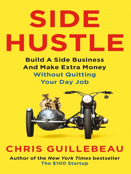 Title details for Side Hustle by Chris Guillebeau - Available